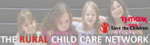 THE RURAL CHILD CARE NETWORK Header