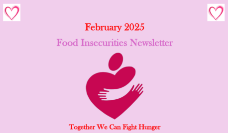 Food Insecurities Newsletter Header for February 2025